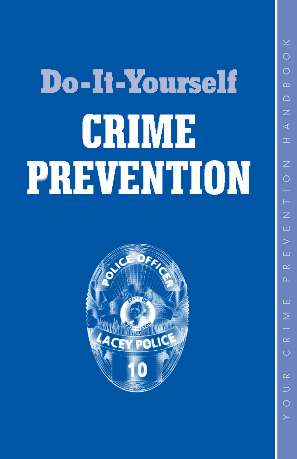 Crime Prevention Crime Prevention