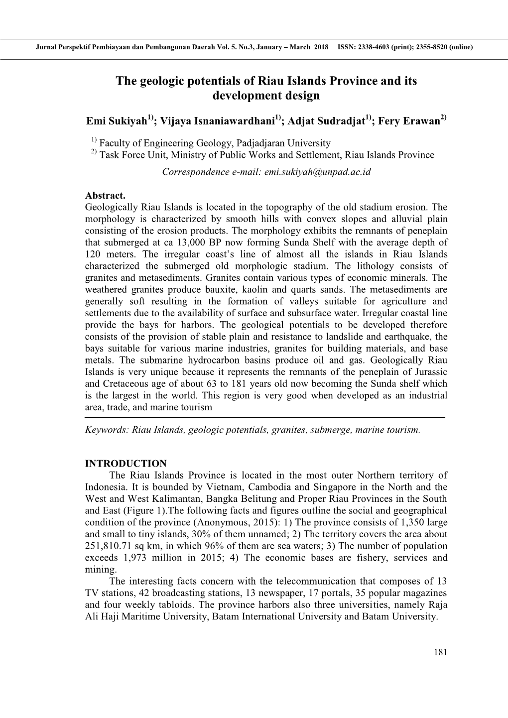 The Geologic Potentials of Riau Islands Province and Its Development Design