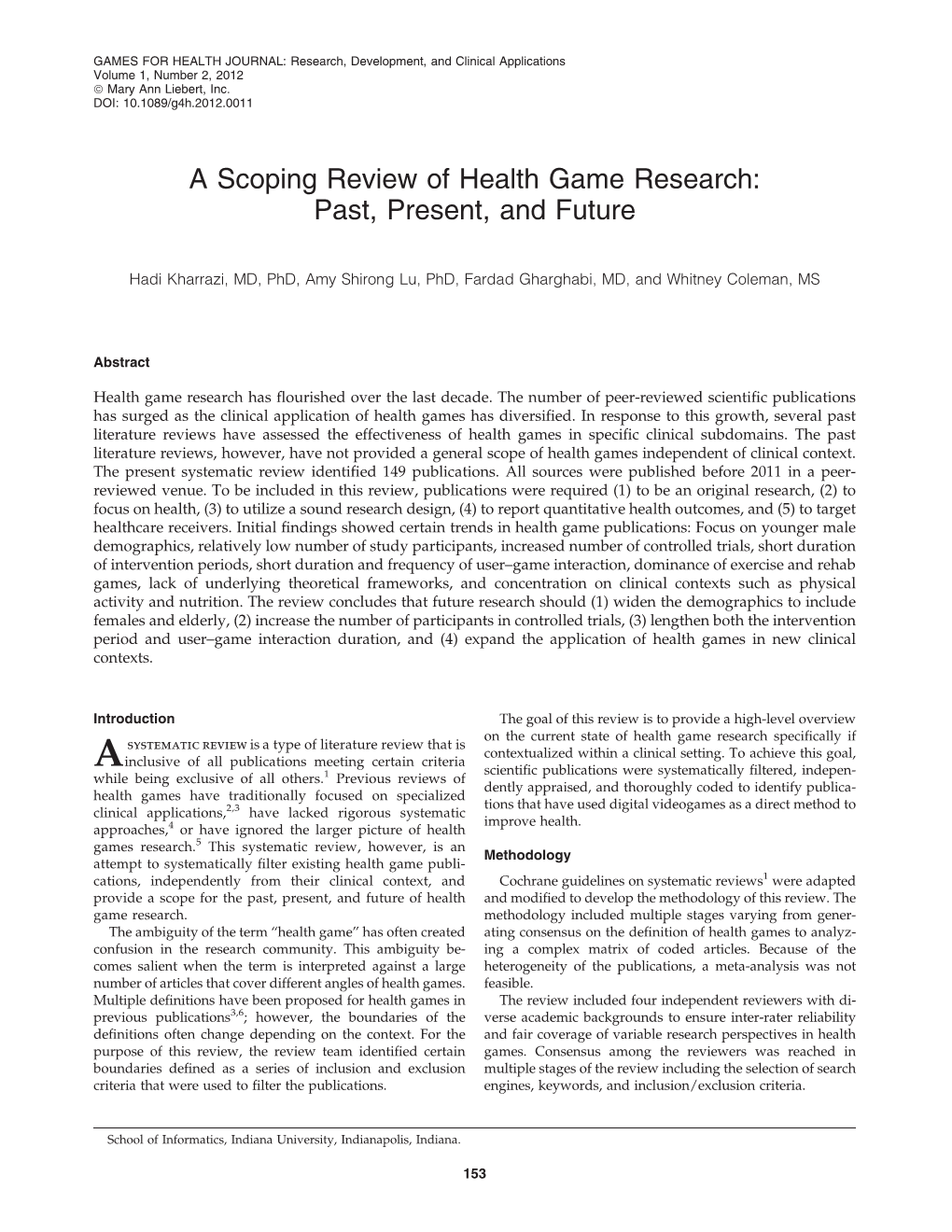 A Scoping Review of Health Game Research: Past, Present, and Future