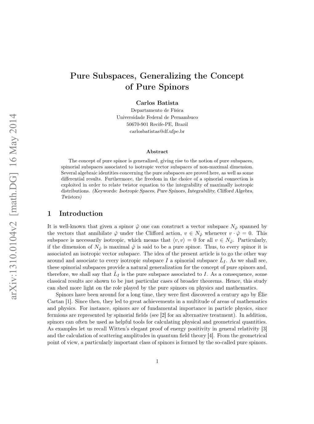 Pure Subspaces, Generalizing the Concept of Pure Spinors