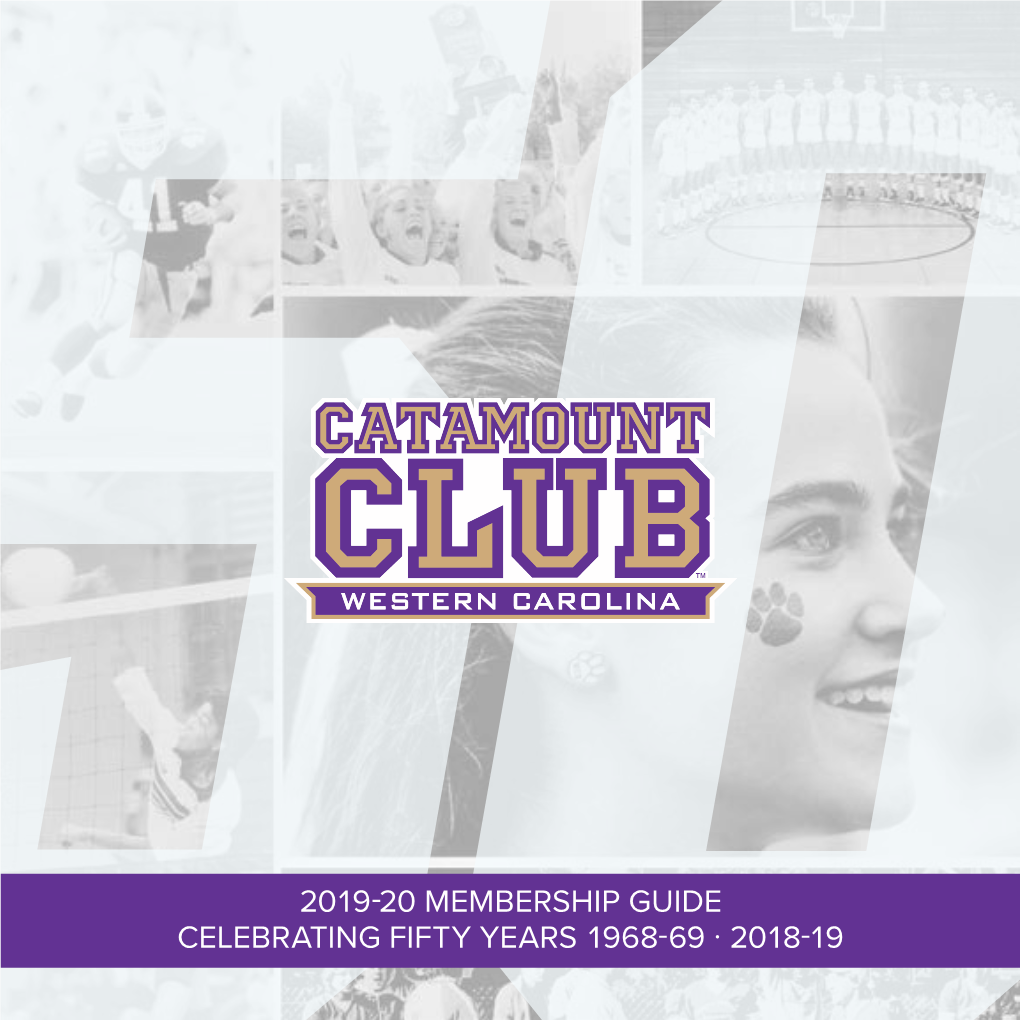 Celebrating Fifty Years 1968-69 · 2018-19 50 Years of Catamount Club