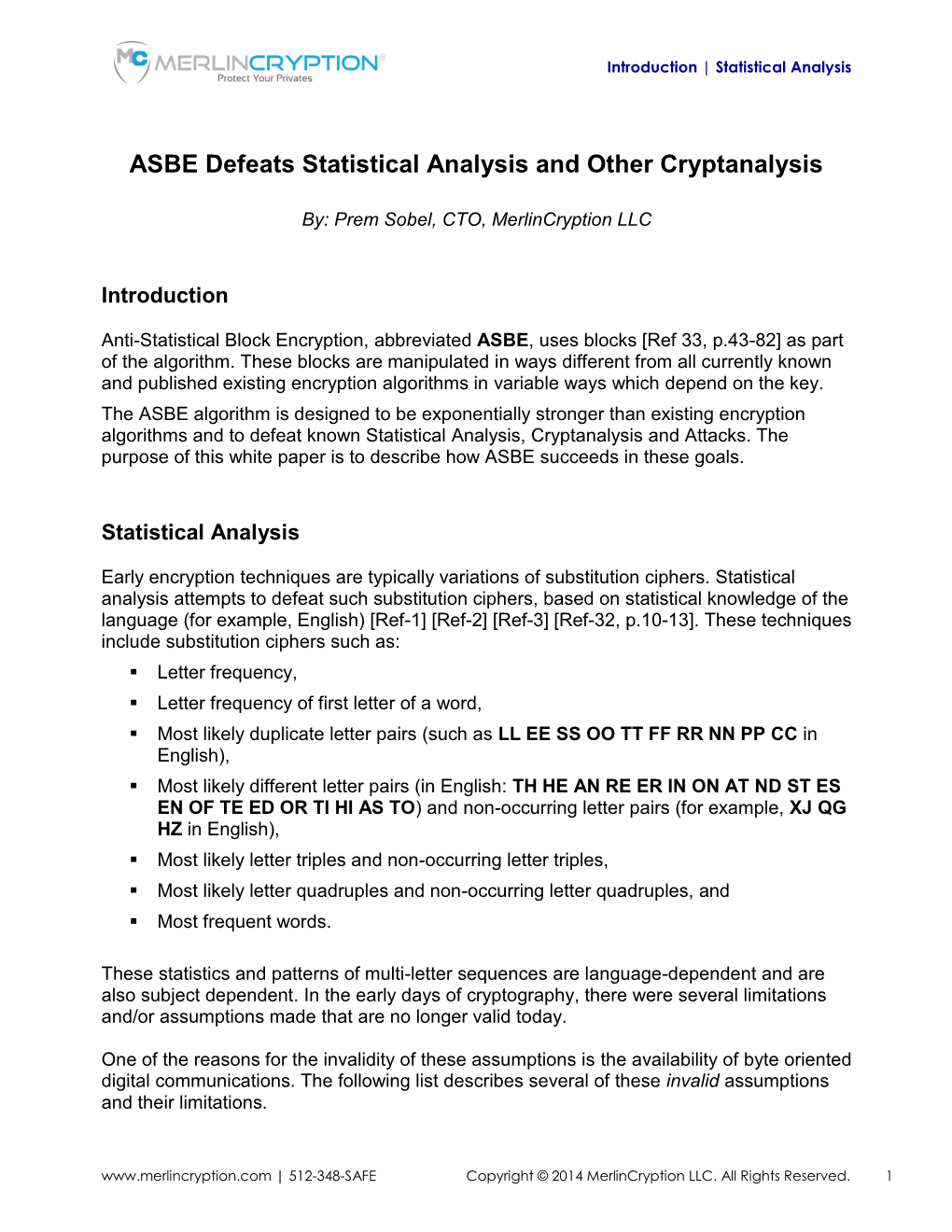 ASBE Defeats Statistical Analysis and Other Cryptanalysis