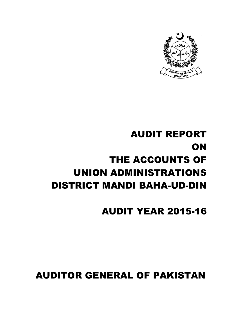 Audit Report on the Accounts of Union Administrations District Mandi Baha-Ud-Din