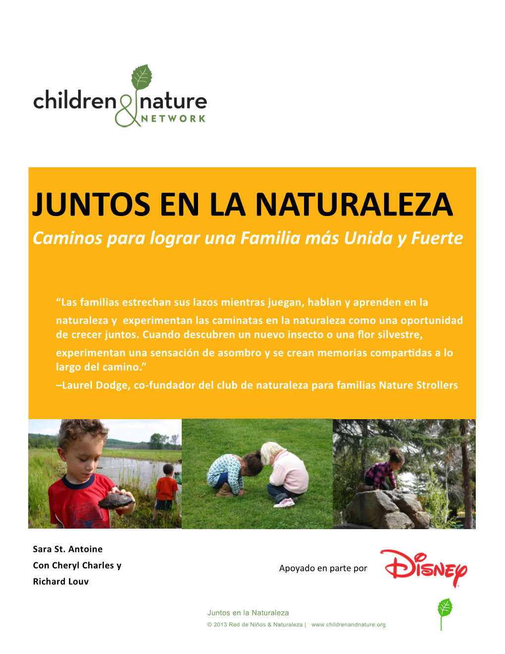 JUNTOS EN LA NATURALEZA Caminos Para Lograr Una Familia Más Unida Y Fuerte