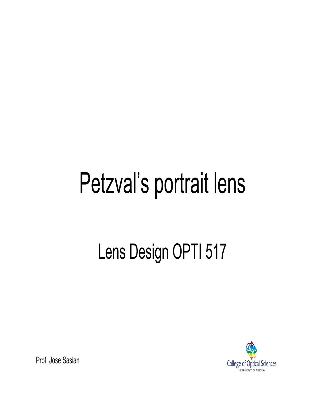 Petzval's Portrait Lens