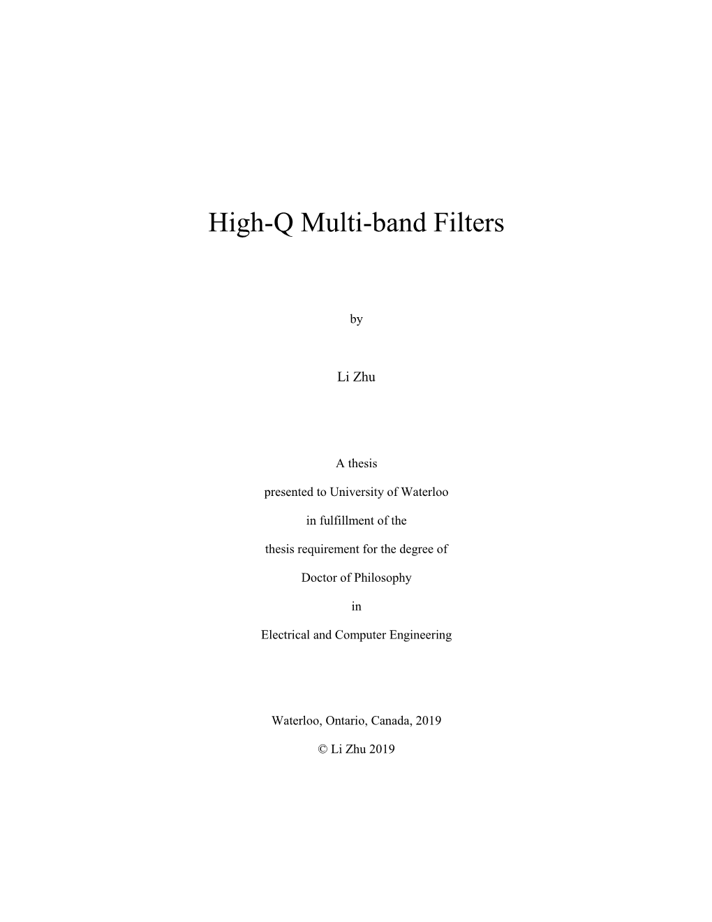 High-Q Multi-Band Filters