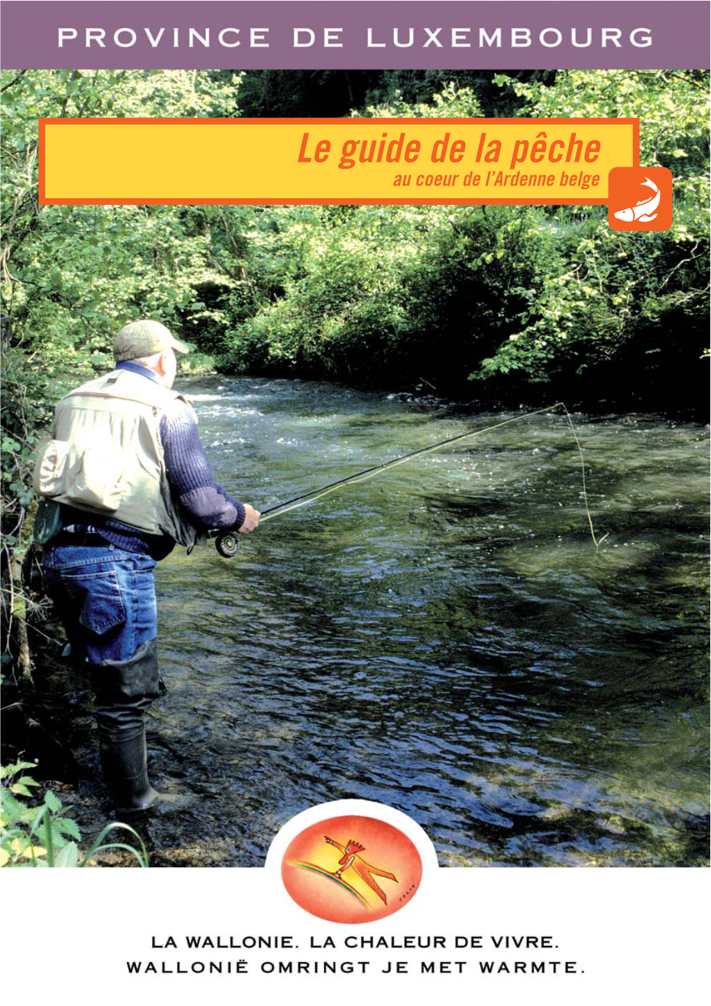 Guide De La Pêche Au Coeur De L'ardenne