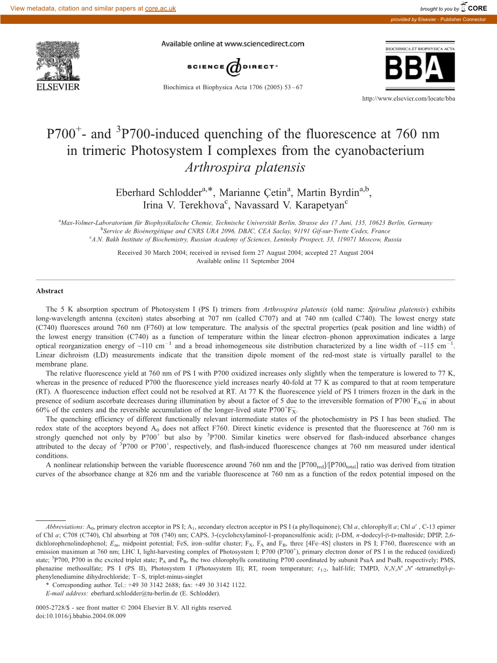 And P700-Induced Quenching of the Fluorescence at 760 Nm in Trimeric