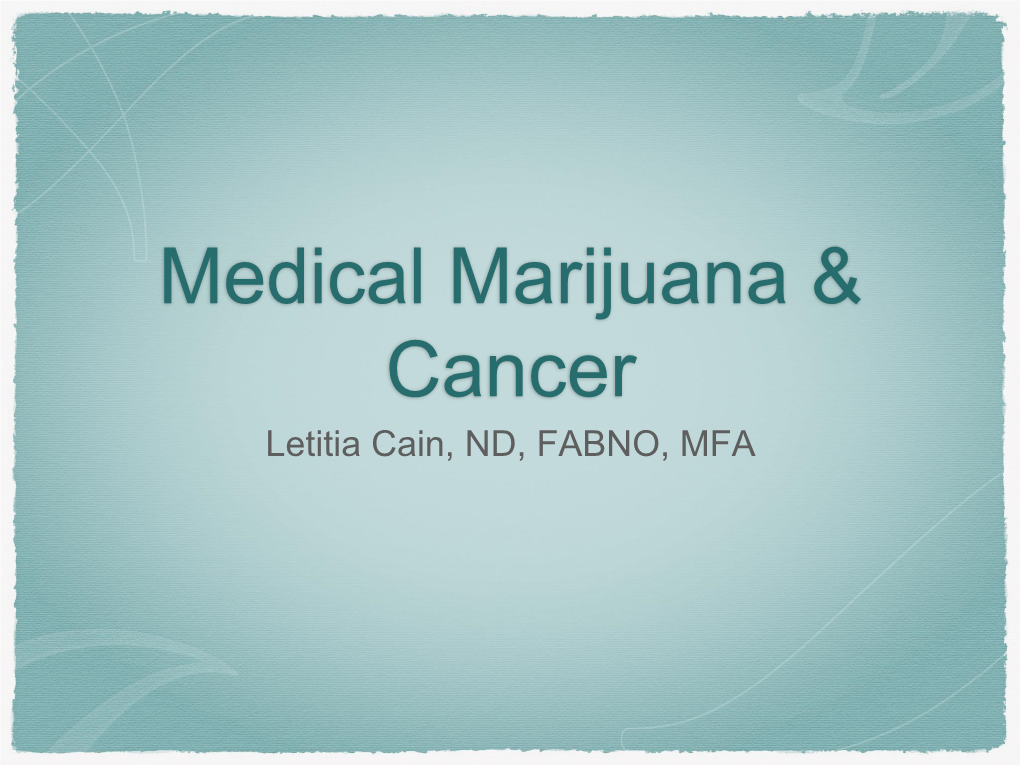 Medical Marijuana & Cancer