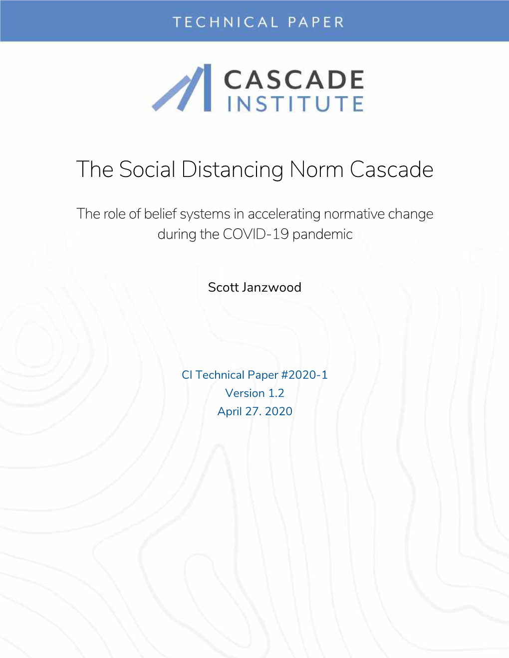 The Social Distancing Norm Cascade