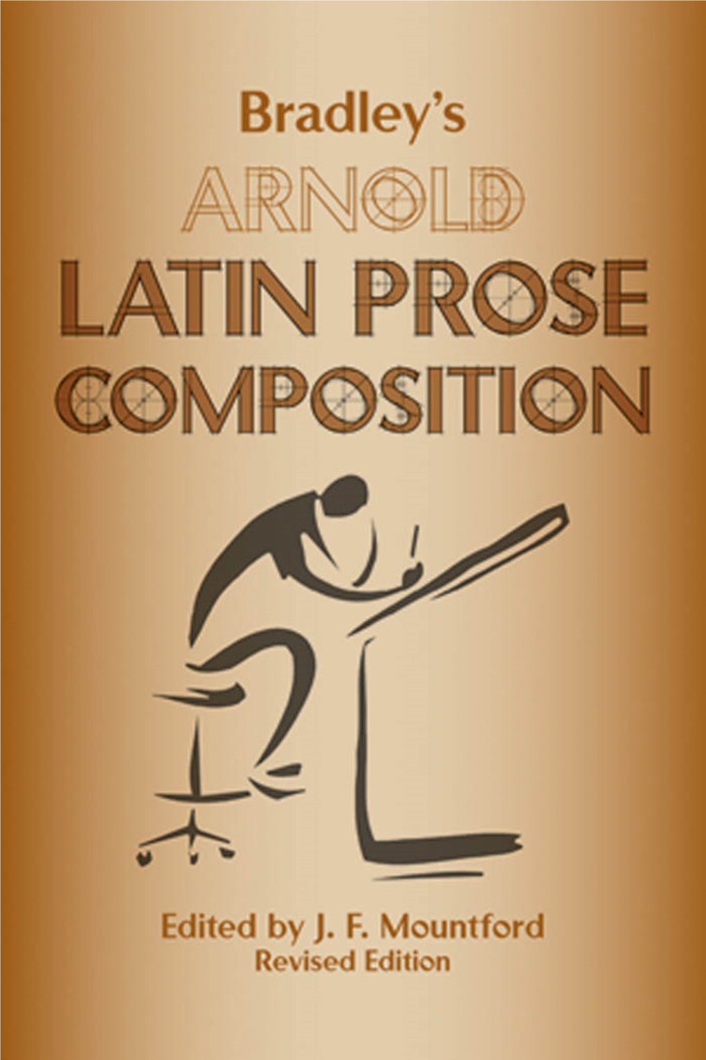 Bradley's Arnold Latin Prose Composition