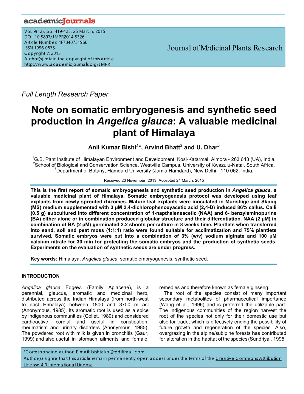 Note on Somatic Embryogenesis and Synthetic Seed Production in Angelica Glauca: a Valuable Medicinal Plant of Himalaya