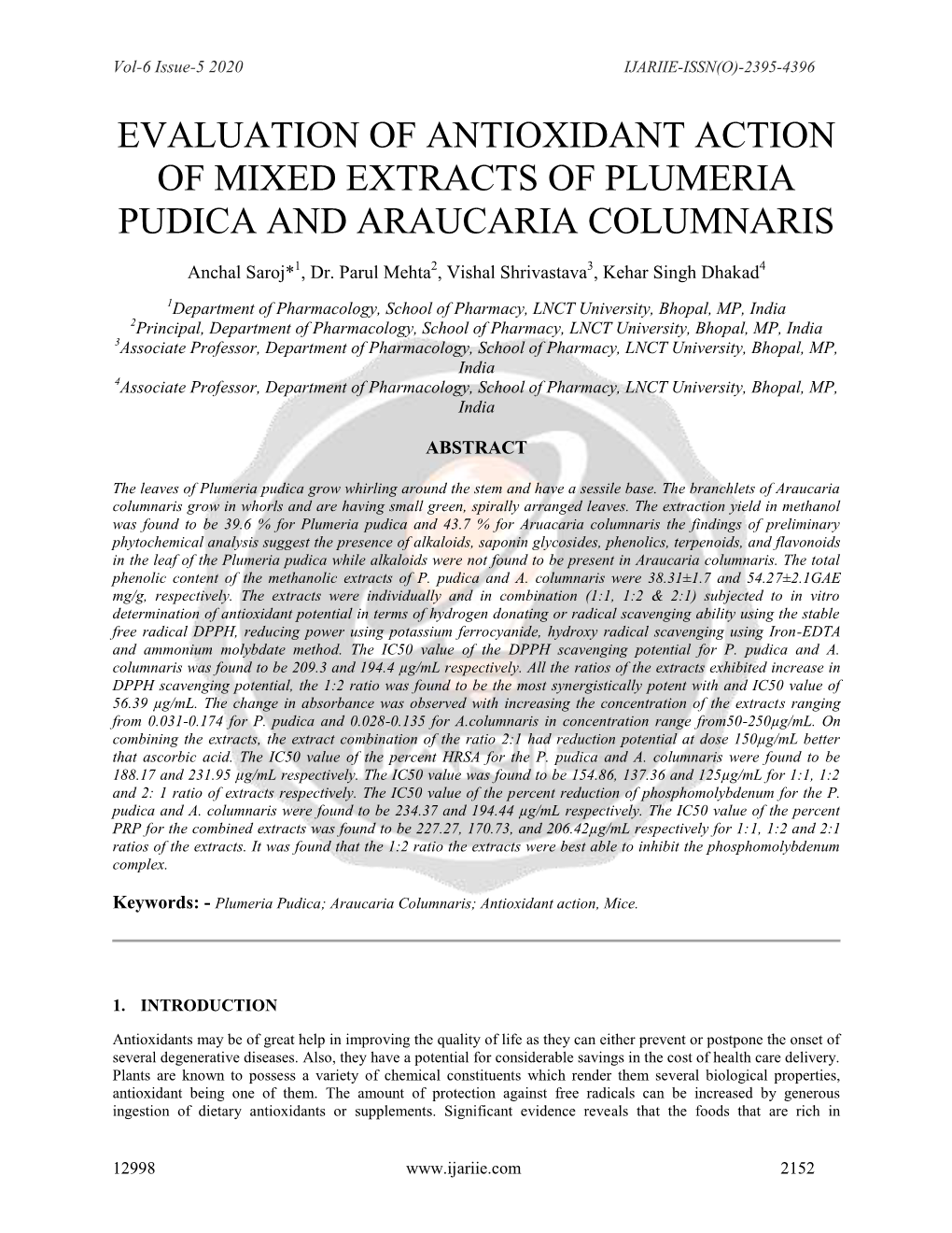 Evaluation of Antioxidant Action of Mixed Extracts of Plumeria Pudica and Araucaria Columnaris