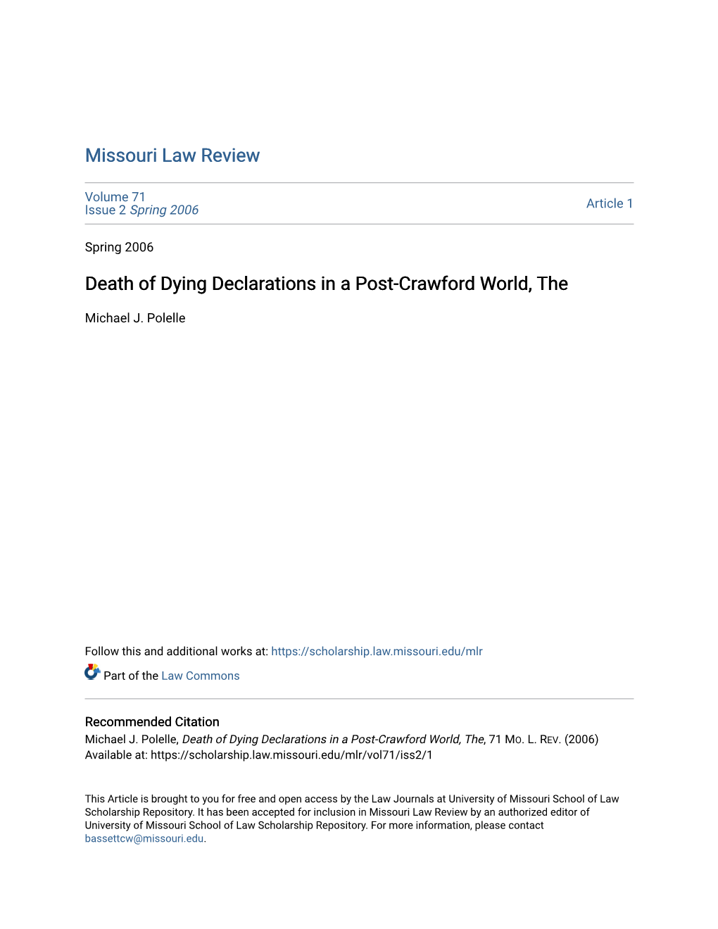 Death of Dying Declarations in a Post-Crawford World, The