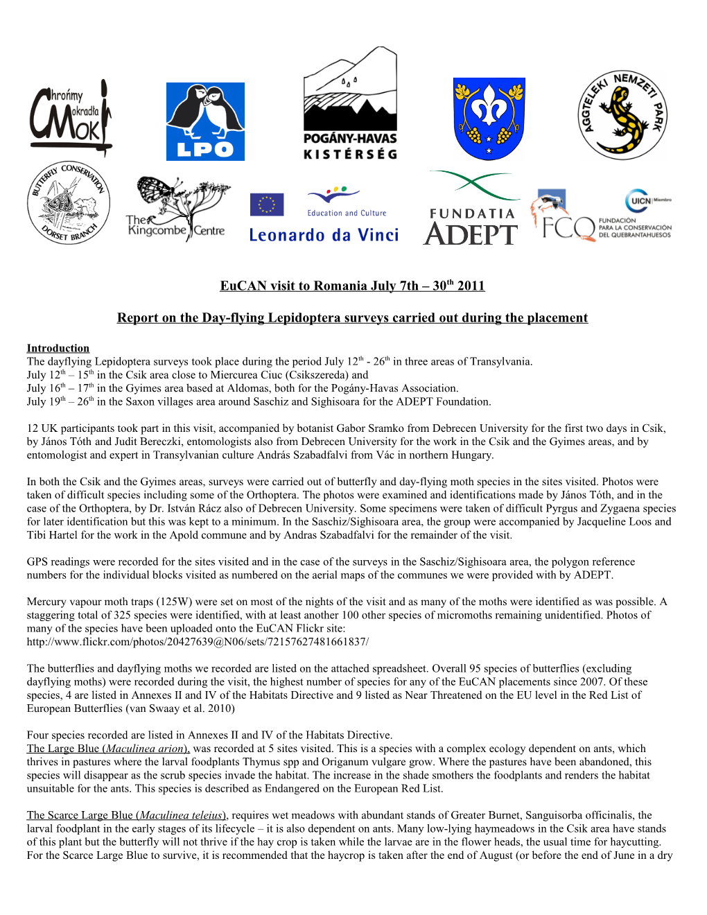 Report on the Day-Flying Lepidoptera Surveys Carried out During the Placement