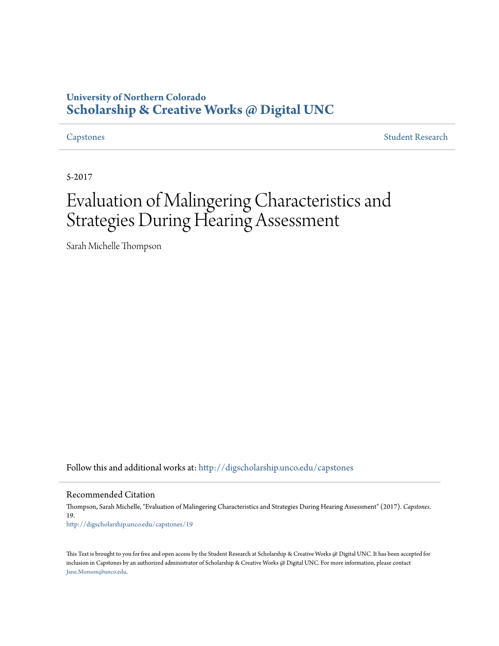 Evaluation of Malingering Characteristics and Strategies During Hearing Assessment Sarah Michelle Thompson