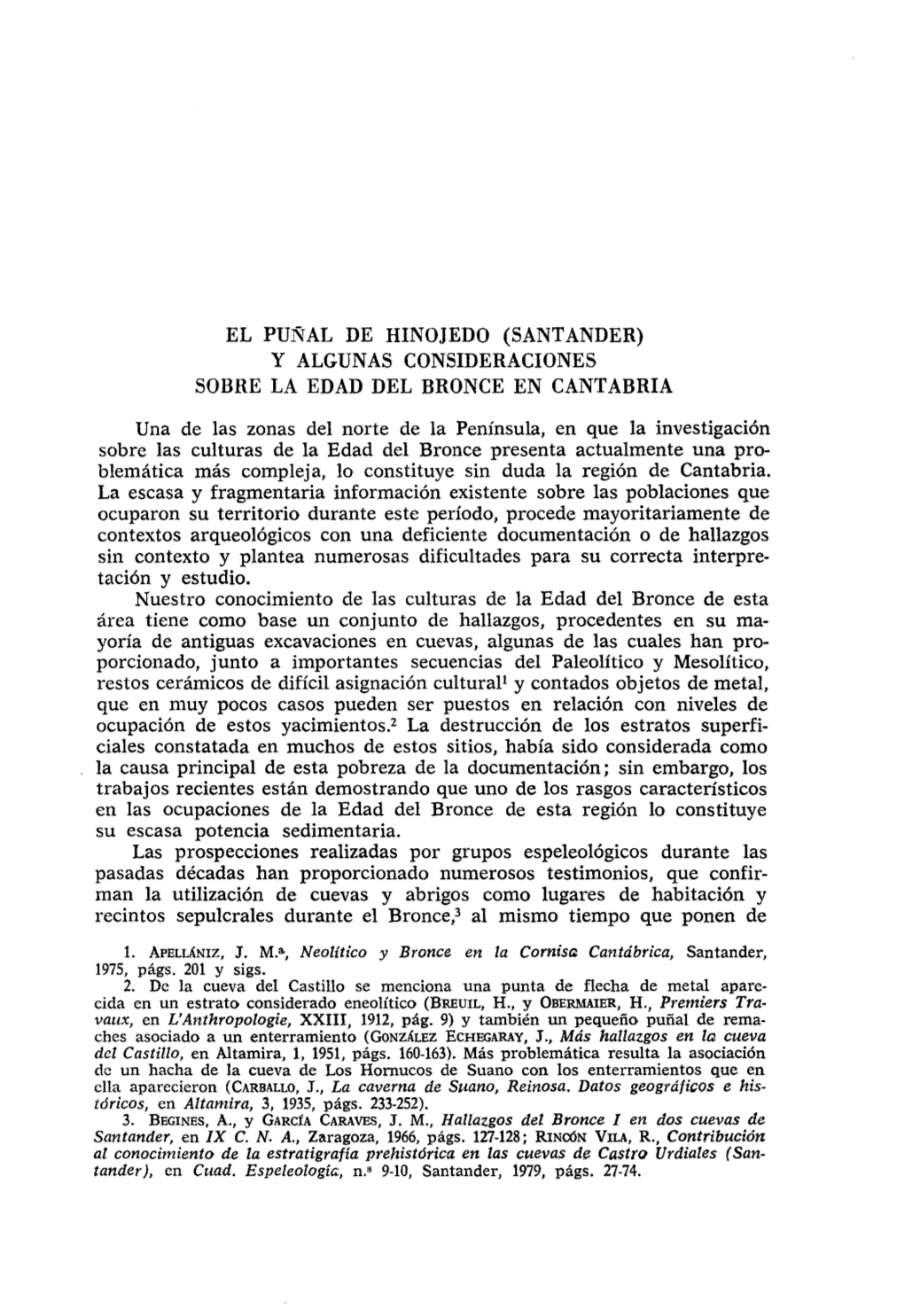 EL PUÑAL DE HINOJEDO (SANTANDER) Y ALGUNAS CONSIDERACIONES SOBRE LA EDAD DEL BRONCE EN CANT ABRIA Una De Las Zonas Del Norte De