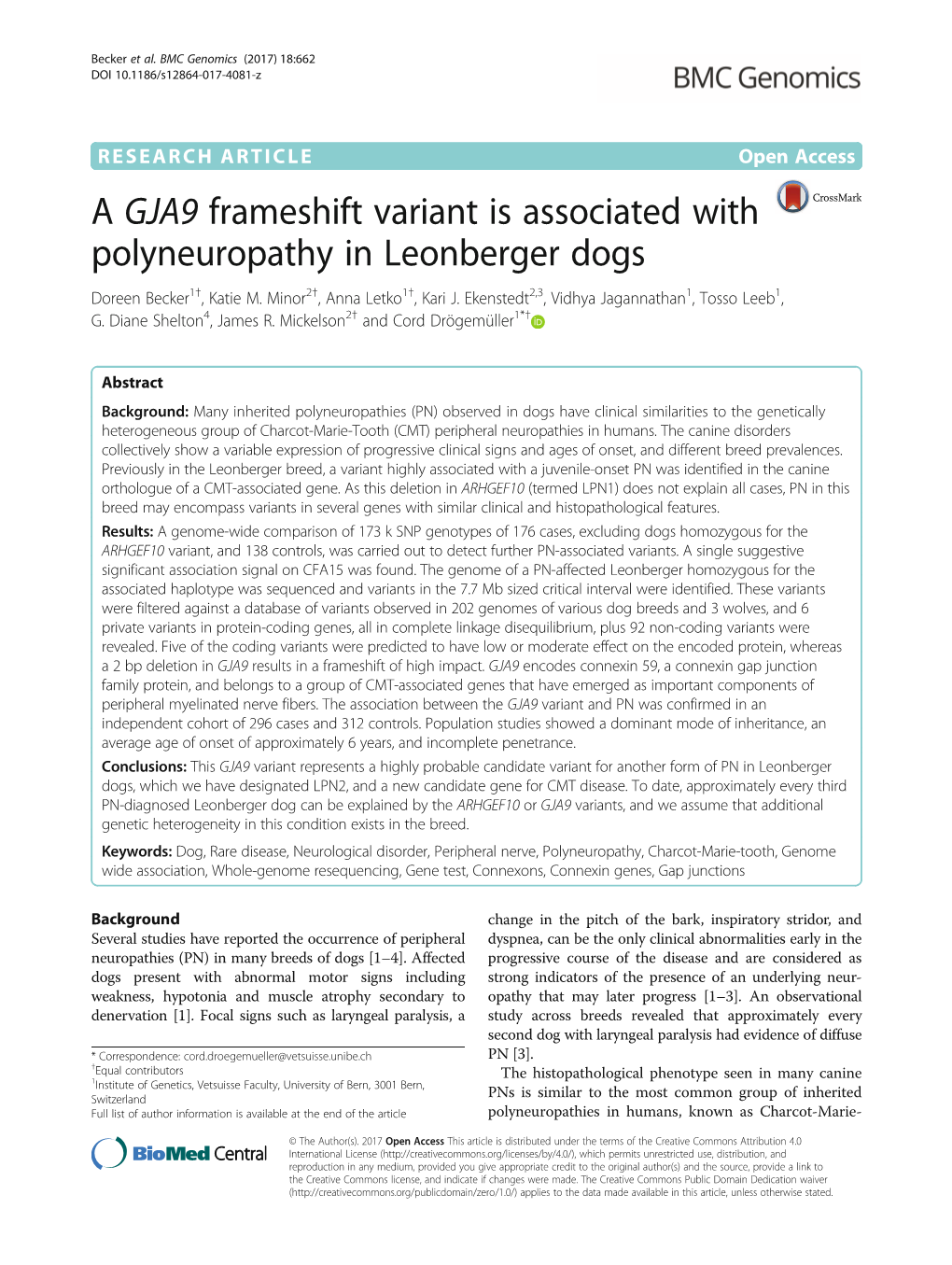 A GJA9 Frameshift Variant Is Associated with Polyneuropathy in Leonberger Dogs Doreen Becker1†, Katie M