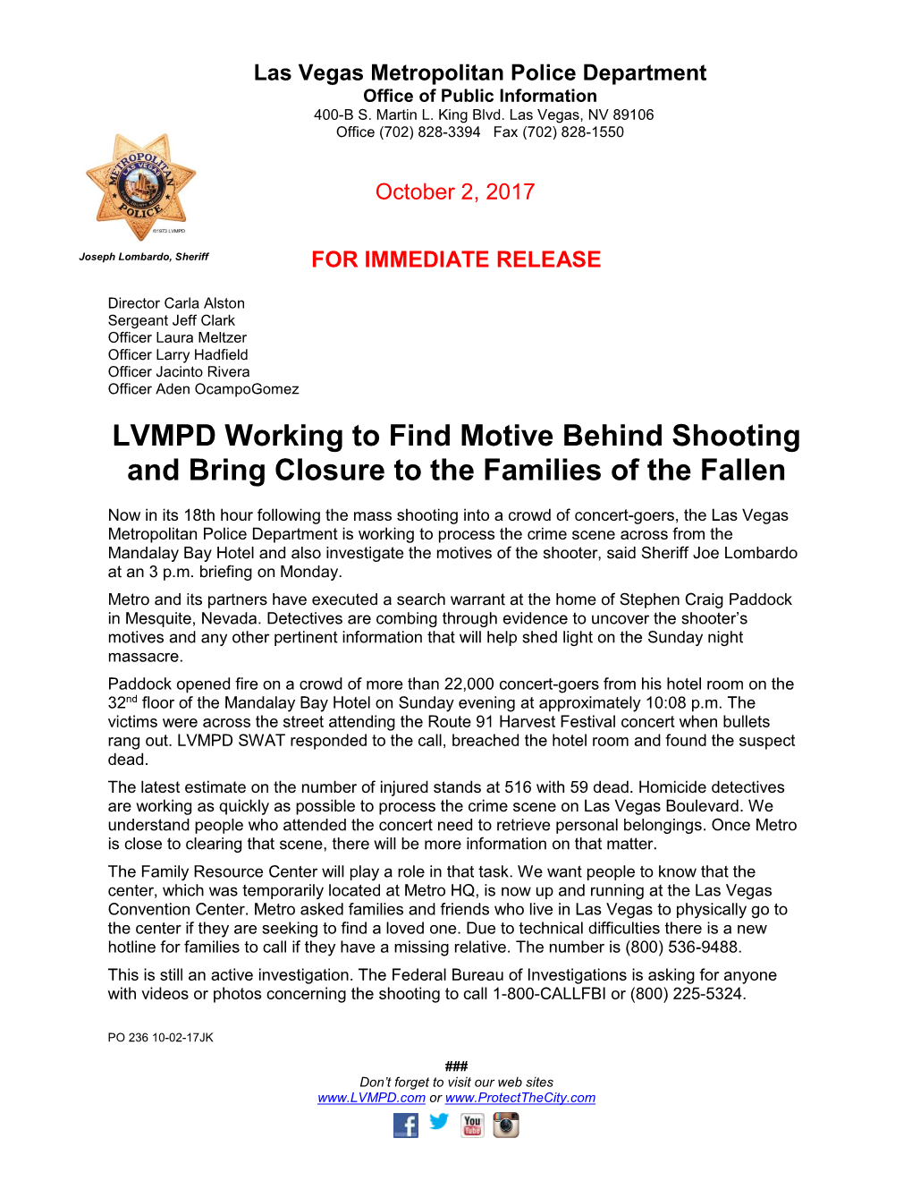 LVMPD Working to Find Motive Behind Shooting and Bring Closure to the Families of the Fallen