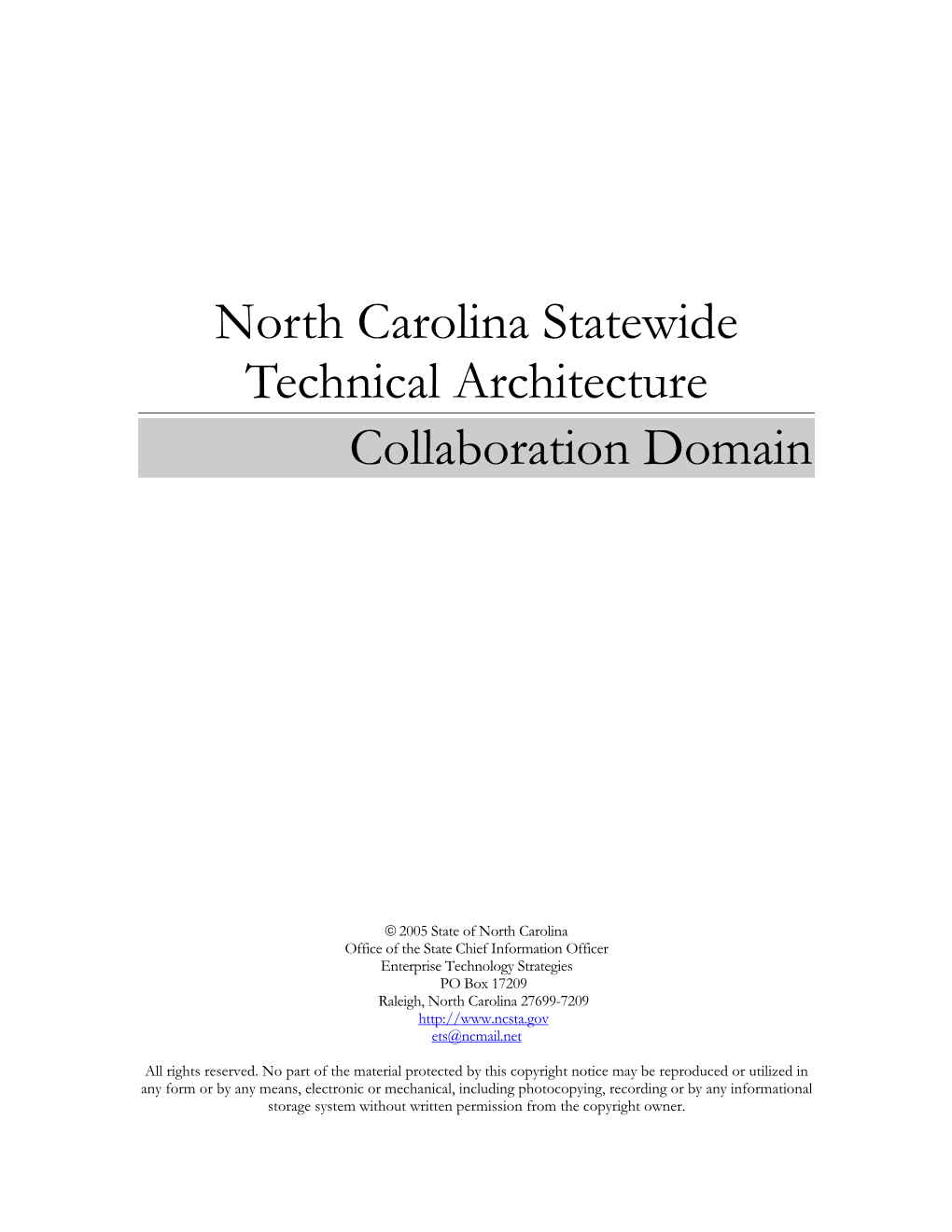 North Carolina Statewide Technical Architecture Collaboration Domain