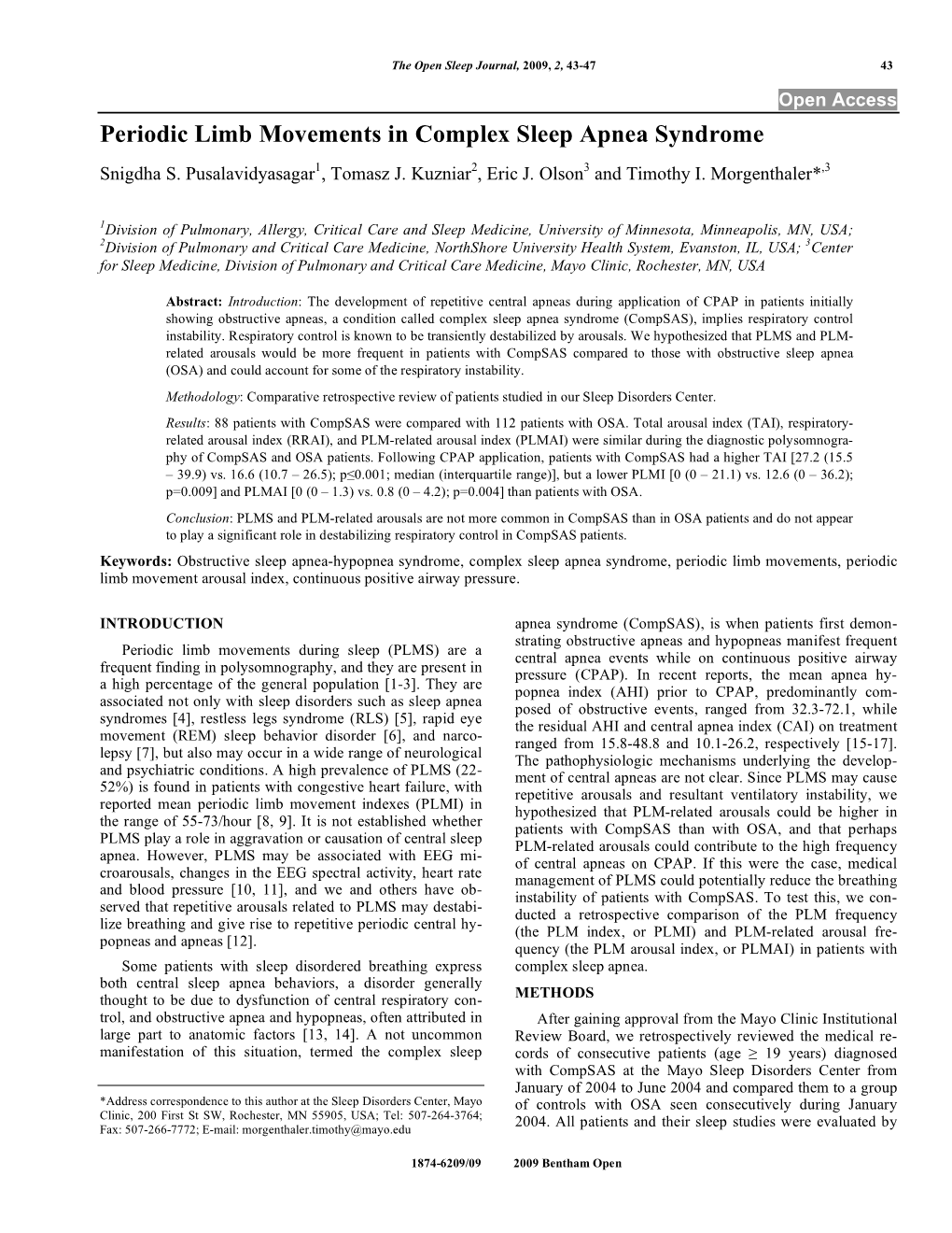 Periodic Limb Movements in Complex Sleep Apnea Syndrome Snigdha S