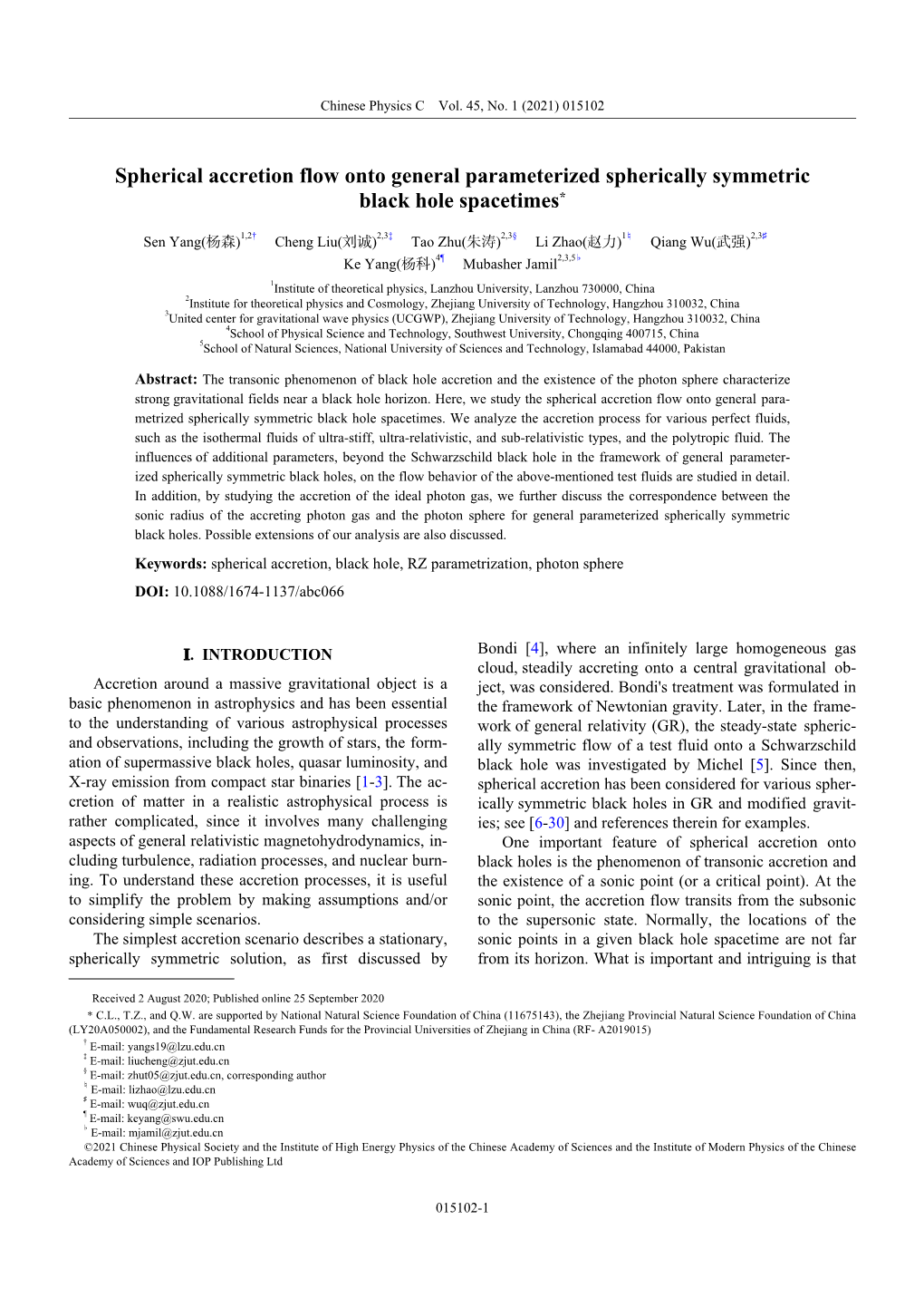 Spherical Accretion Flow Onto General Parameterized Spherically Symmetric Black Hole Spacetimes*