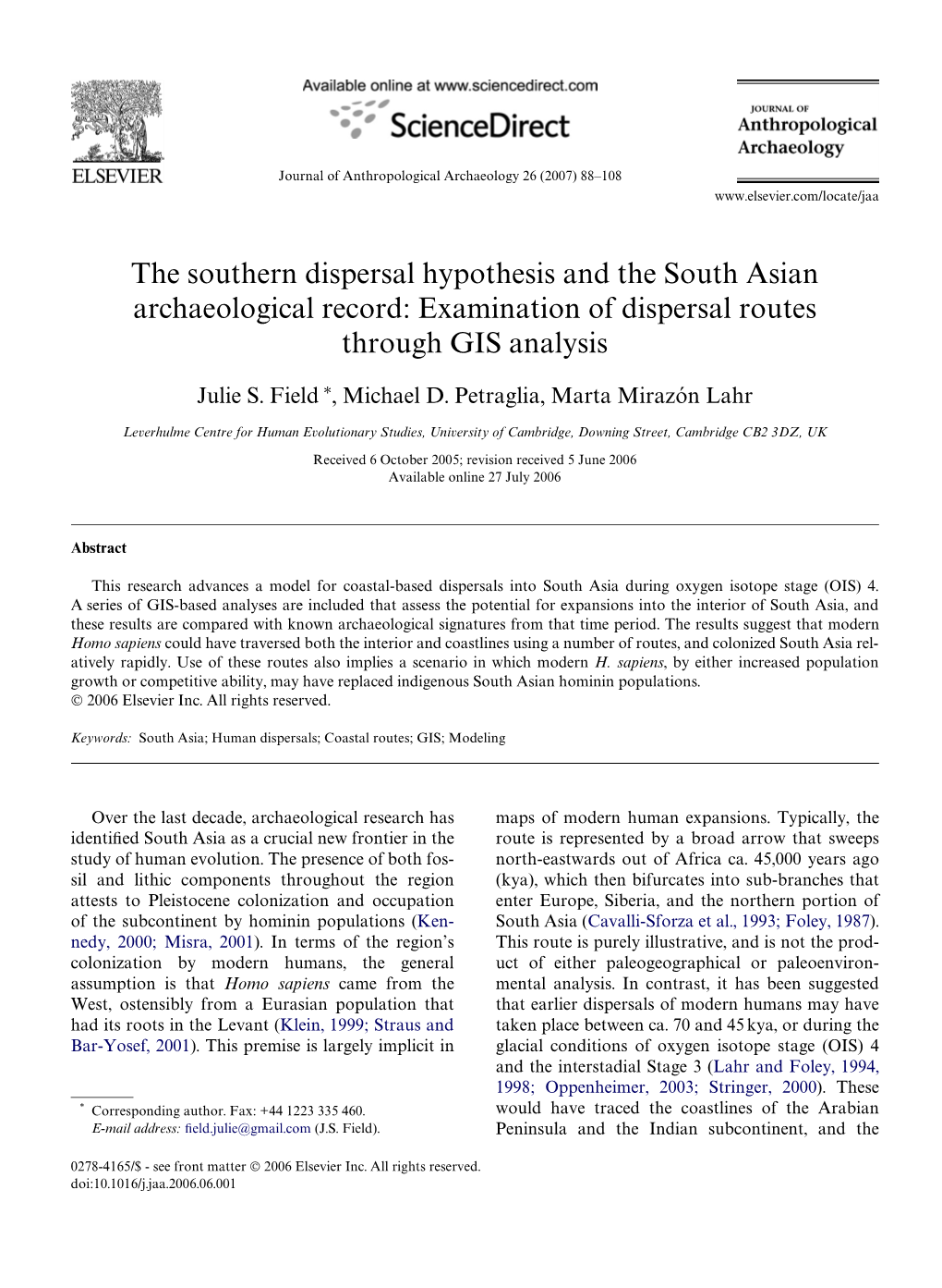 The Southern Dispersal Hypothesis and the South Asian Archaeological Record: Examination of Dispersal Routes Through GIS Analysis