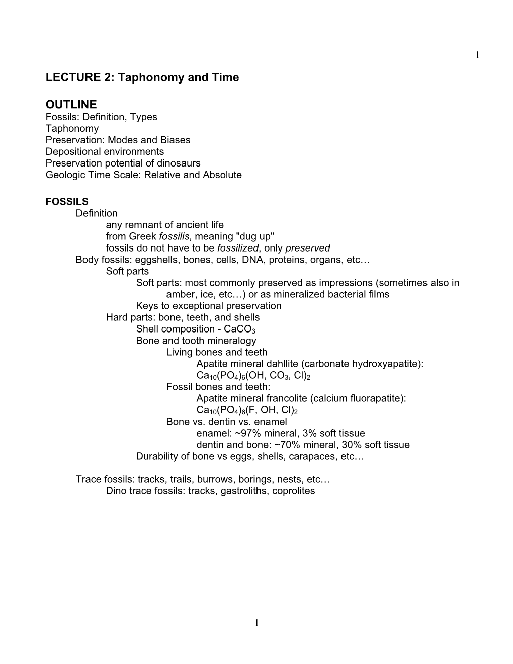 LECTURE 2: Taphonomy and Time OUTLINE