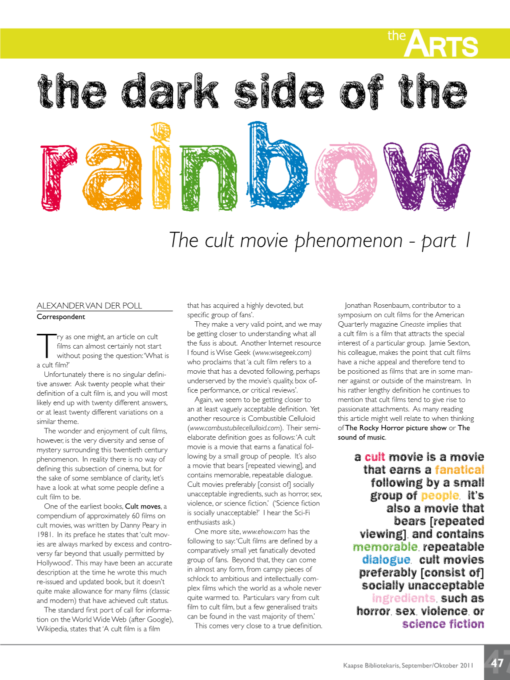 Rainbow the Cult Movie Phenomenon - Part 1