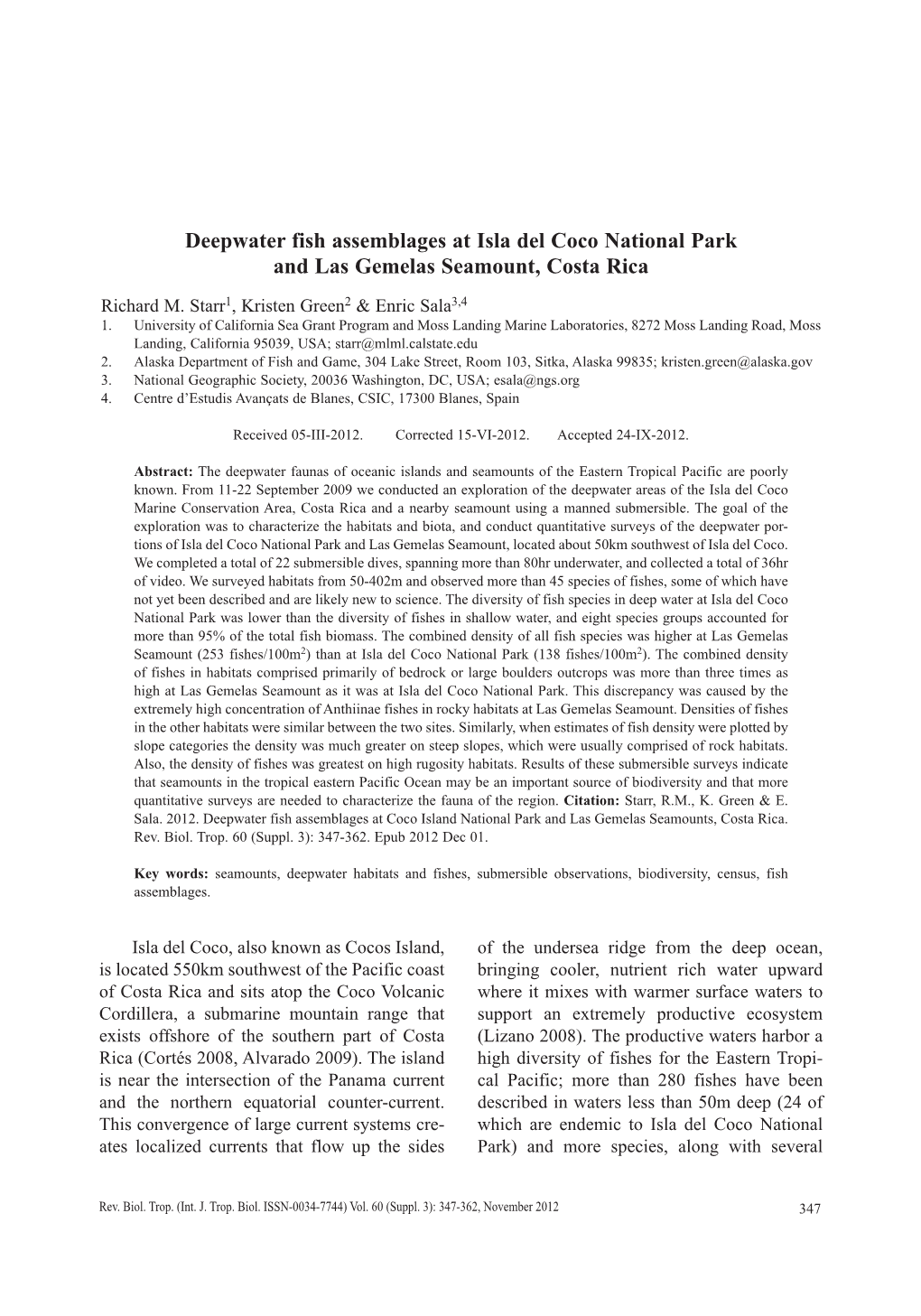 Deepwater Fish Assemblages at Isla Del Coco National Park and Las Gemelas Seamount, Costa Rica