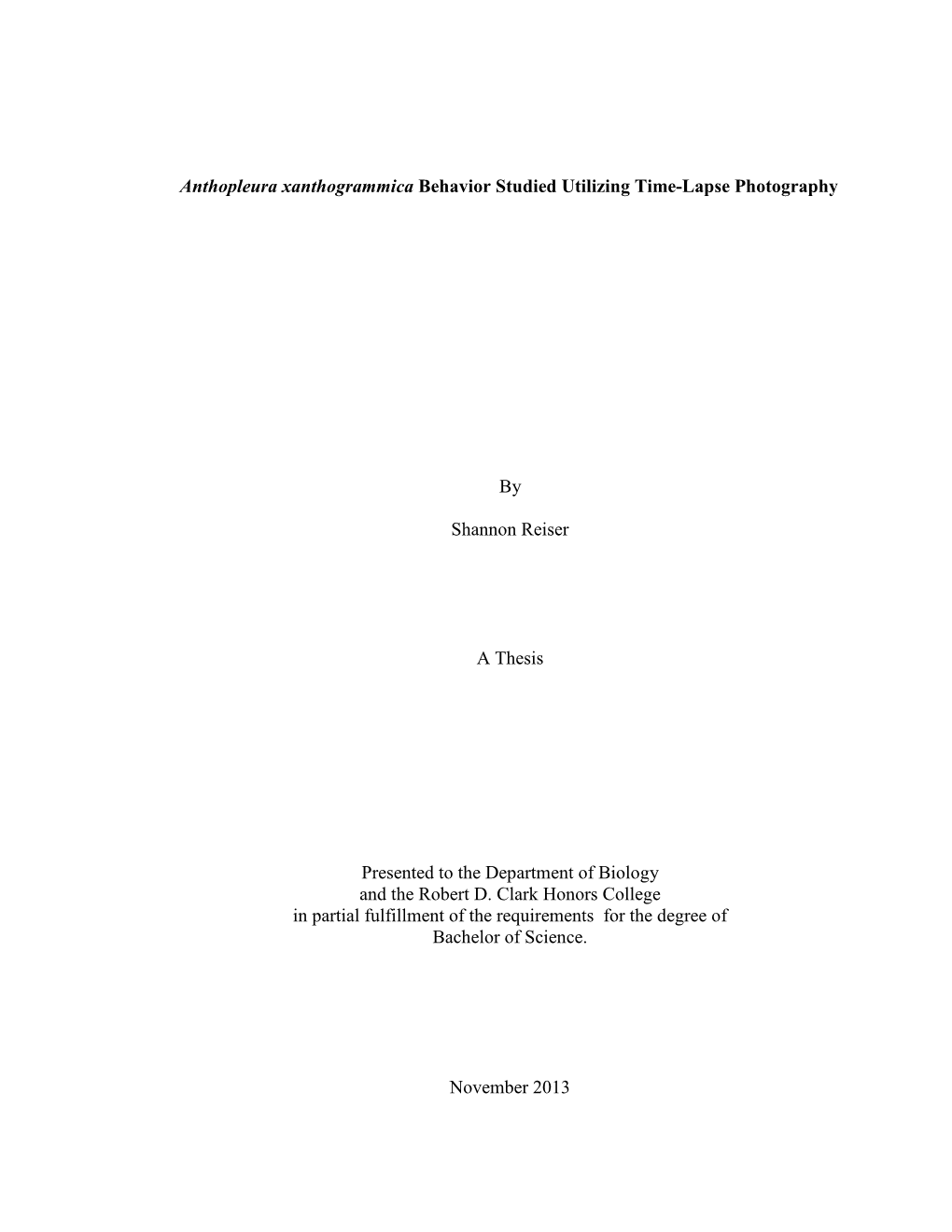 Anthopleura Xanthogrammica Behavior Studied Utilizing Time-Lapse Photography