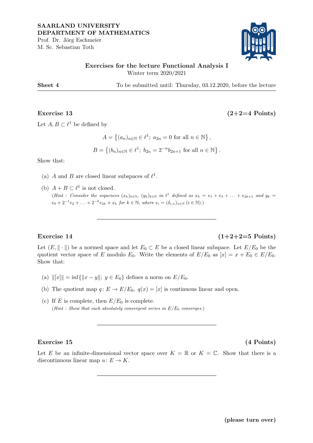 Exercises for the Lecture Functional Analysis I Exercise 13 (2+2=4