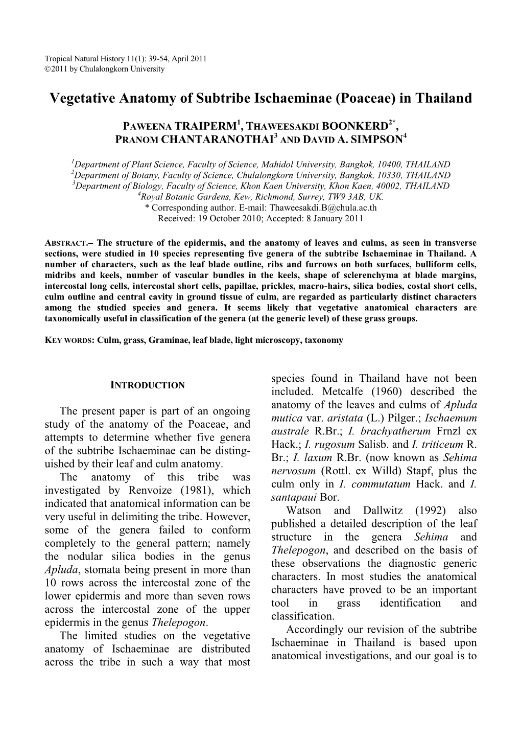 Vegetative Anatomy of Subtribe Ischaeminae (Poaceae) in Thailand