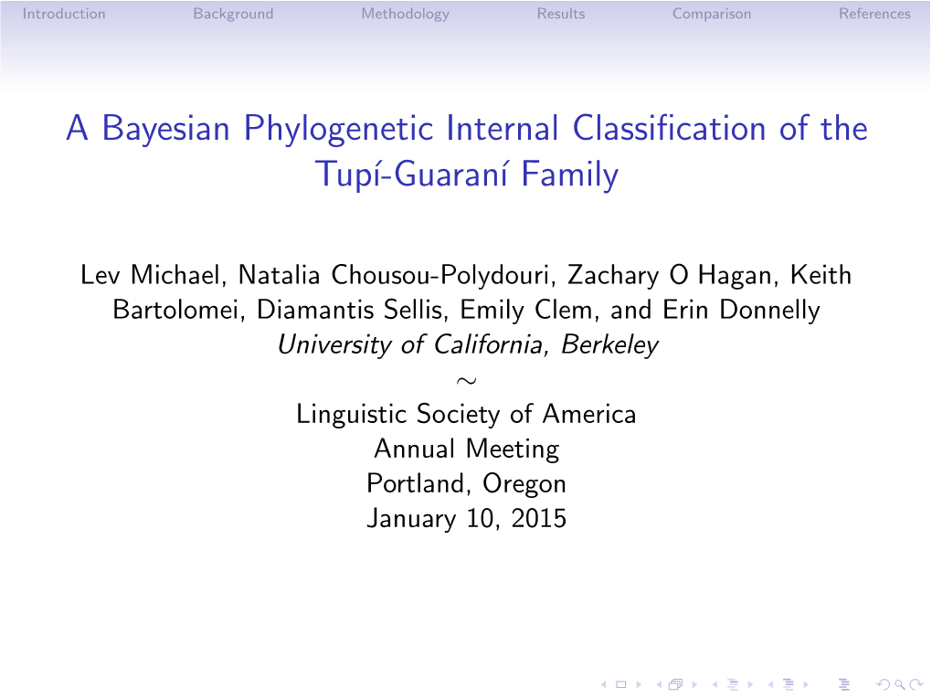 A Bayesian Phylogenetic Internal Classification of the Tupí-Guaraní