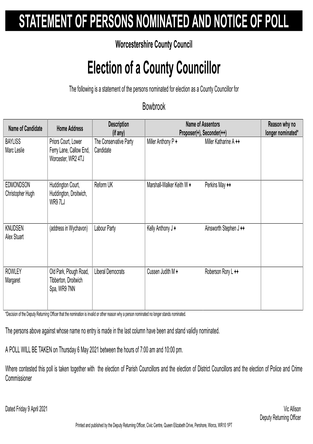 STATEMENT of PERSONS NOMINATED and NOTICE of POLL Election of a County Councillor