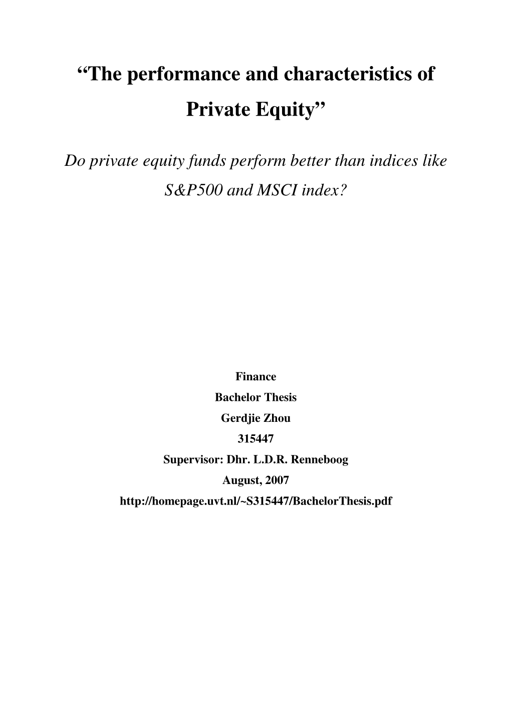 “The Performance and Characteristics of Private Equity”