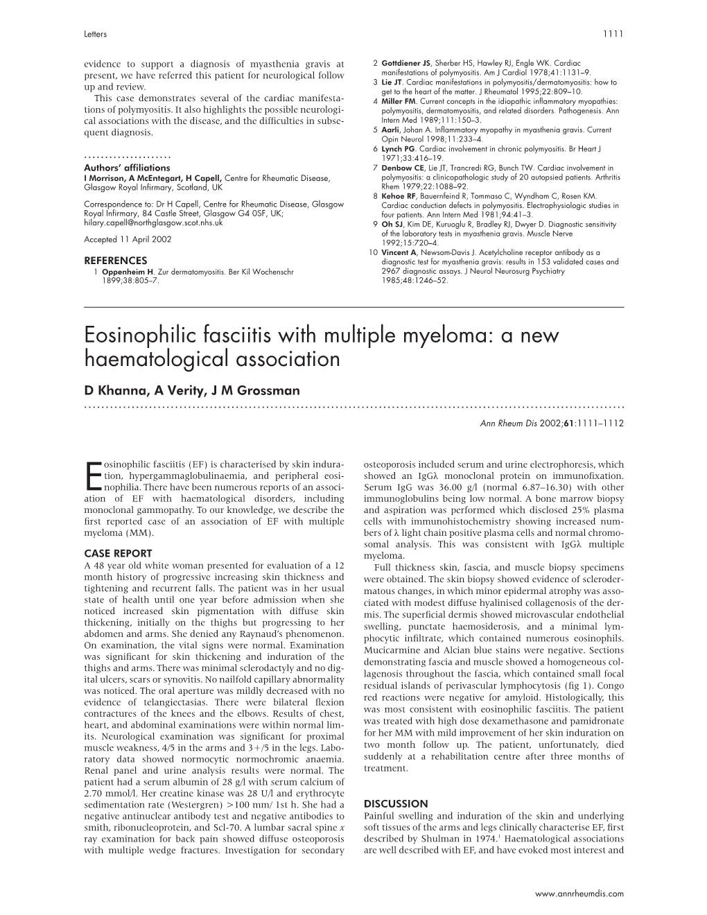 Eosinophilic Fasciitis with Multiple Myeloma: a New Haematological Association D Khanna, a Verity, J M Grossman