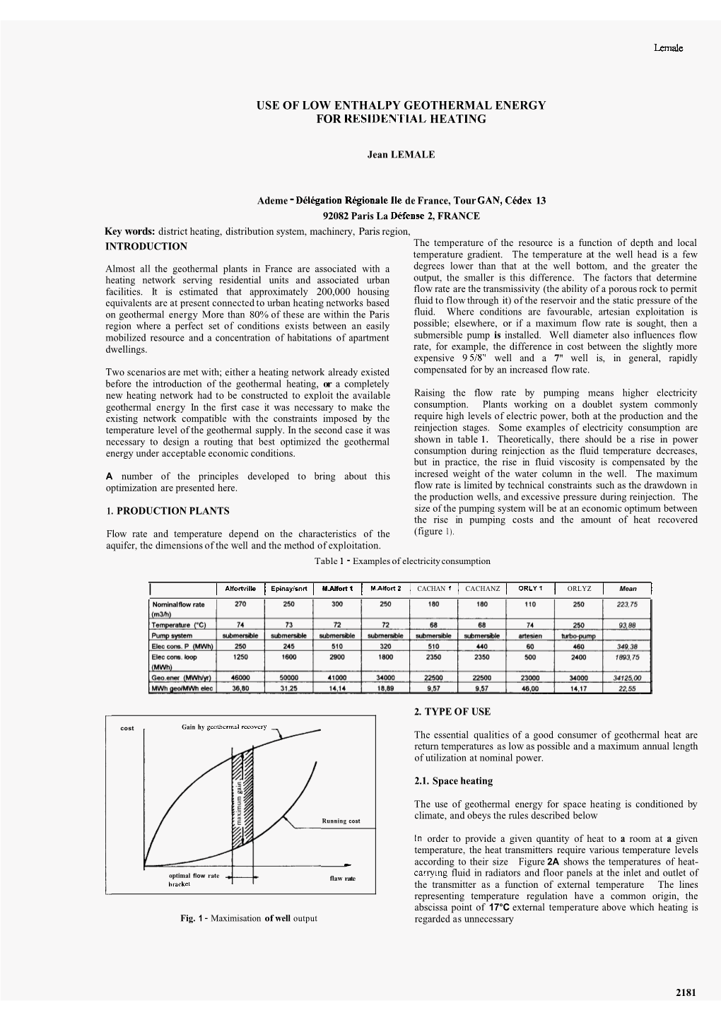 Use of Low Enthalpy Geothermal Energy for Heating