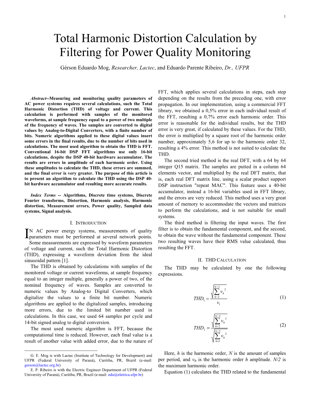 Total Harmonic Distortion Calculation by Filtering for Power Quality Monitoring