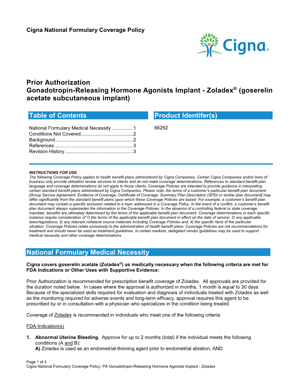 Prior Authorization Gonadotropin-Releasing Hormone Agonists Implant - Zoladex® (Goserelin Acetate Subcutaneous Implant)