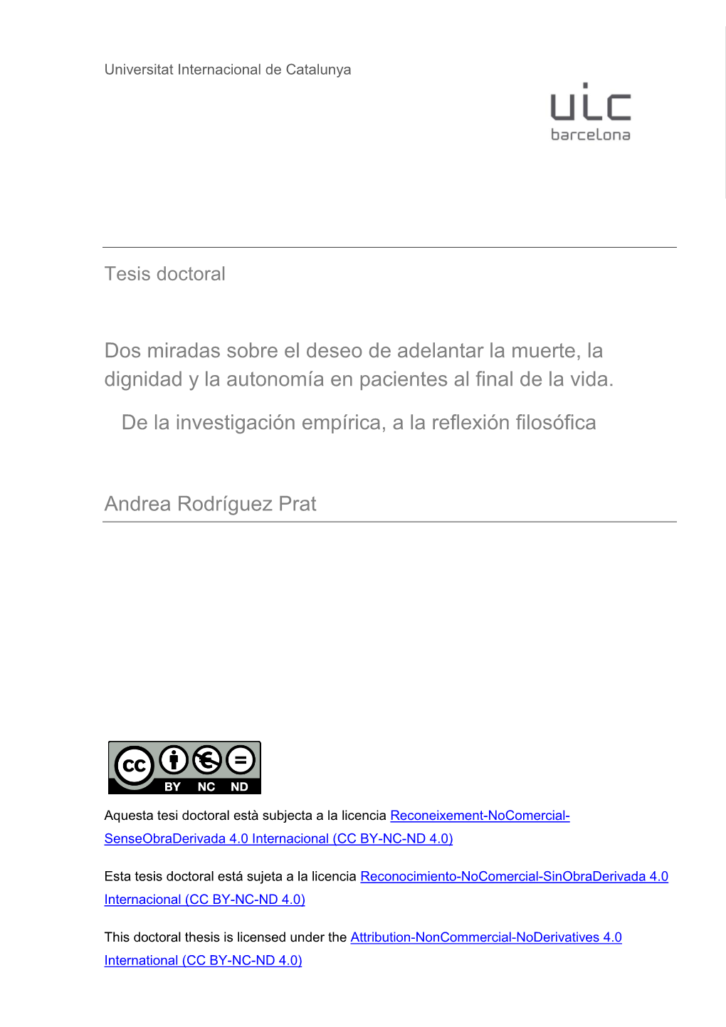 Dos Miradas Sobre El Deseo De Adelantar La Muerte, La Dignidad Y La Autonomía En Pacientes Al Final De La Vida