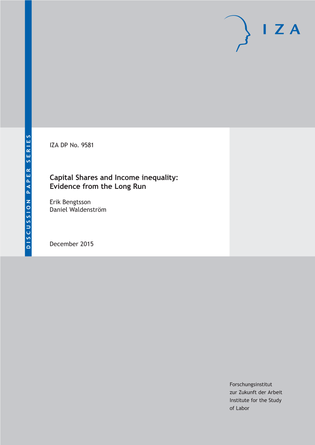 Capital Shares and Income Inequality: Evidence from the Long Run