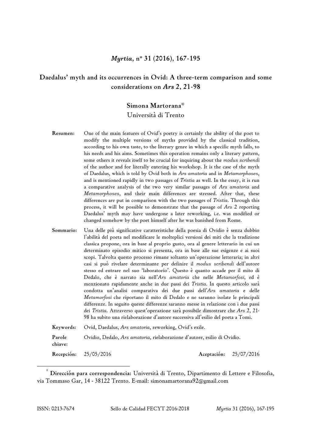 (2016), 167-195 Daedalus' Myth and Its Occurrences in Ovid