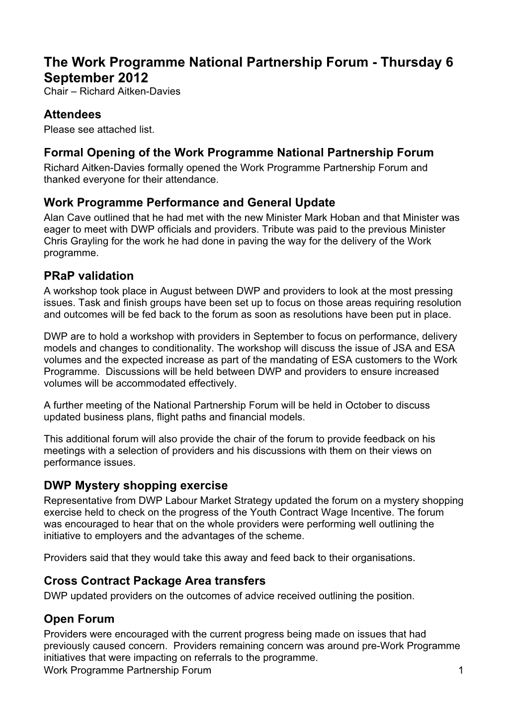 The Work Programme National Partnership Forum - Thursday 6 September 2012 Chair – Richard Aitken-Davies Attendees Please See Attached List