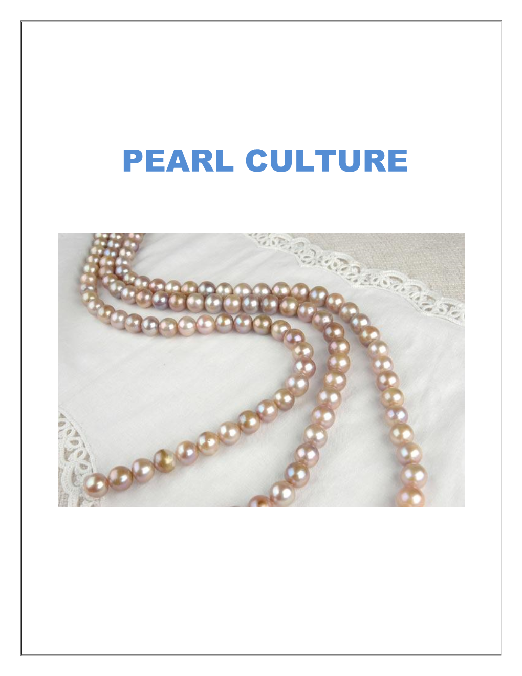 Pearl Culture