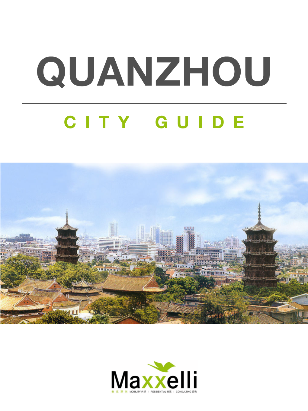 Quanzhou NEW City Guide