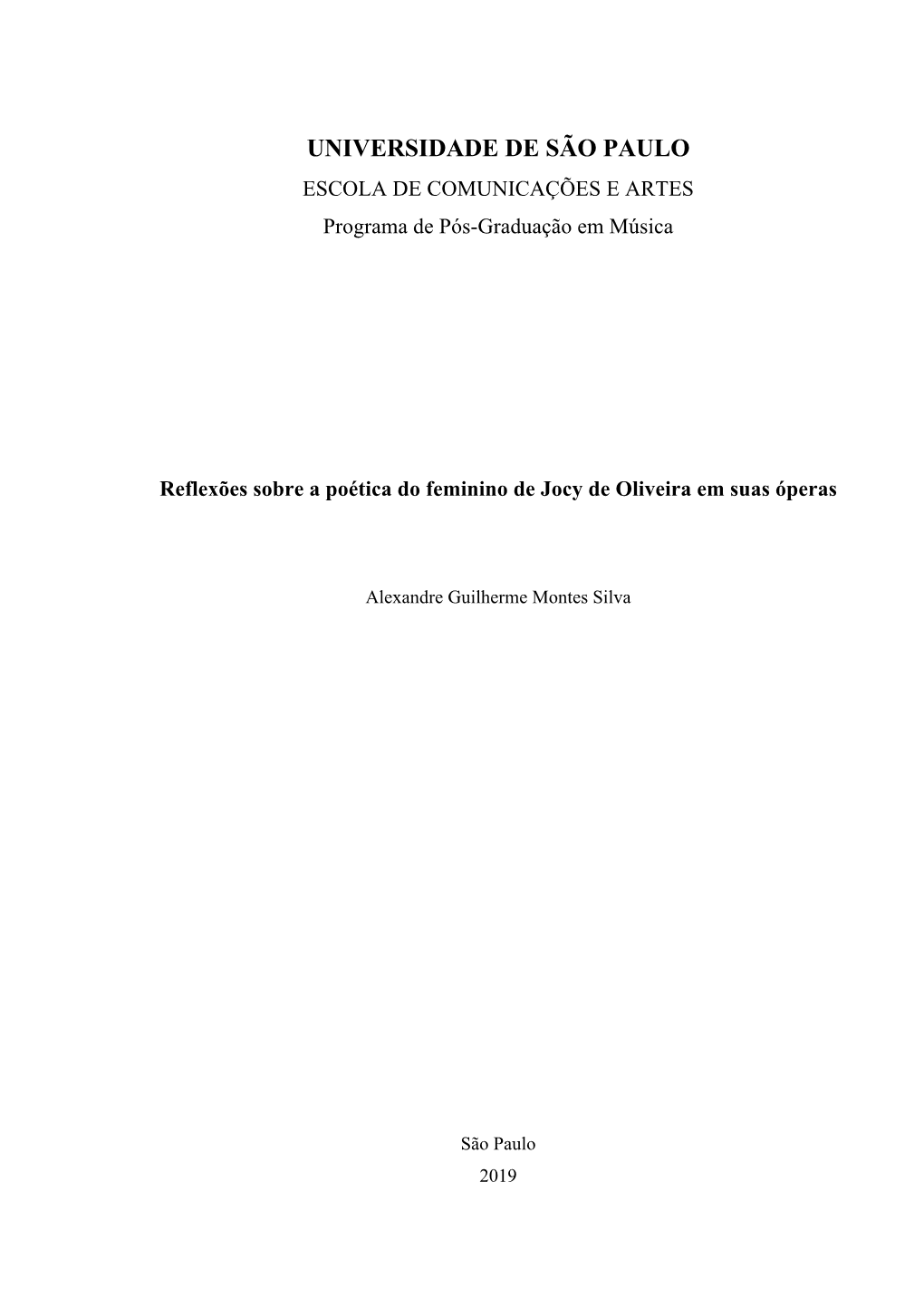 UNIVERSIDADE DE SÃO PAULO ESCOLA DE COMUNICAÇÕES E ARTES Programa De Pós-Graduação Em Música