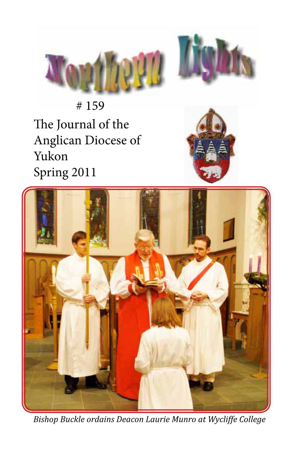 159 the Journal of the Anglican Diocese of Yukon Spring 2011
