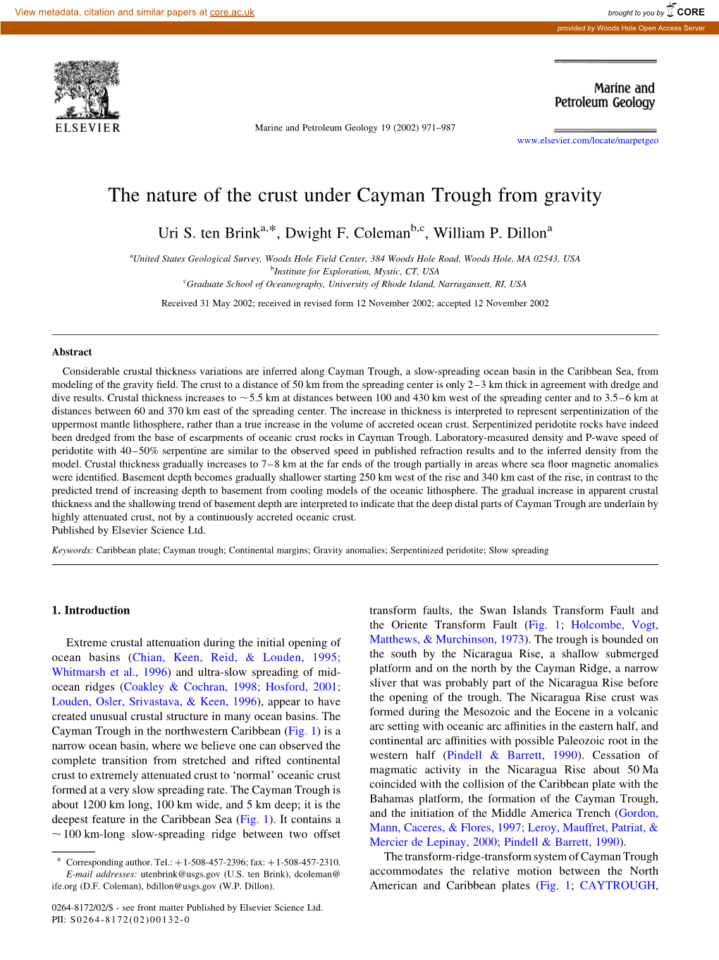 The Nature of the Crust Under Cayman Trough from Gravity