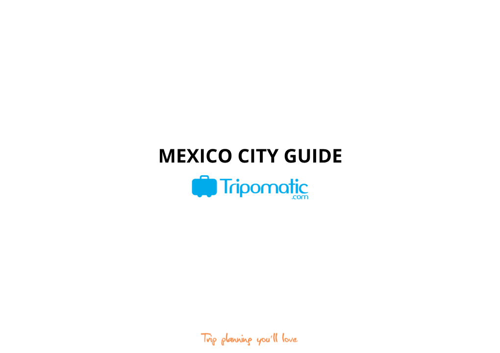 Mexico City Guide Activities Activities